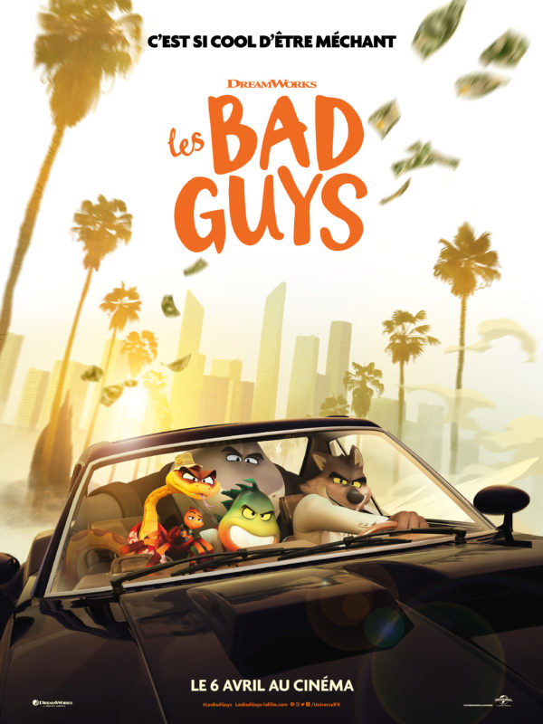 Les Bad Guys (Sortie 6 Avril 2022)